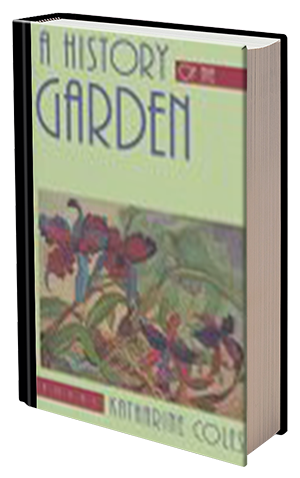 A History of the Garden by Katharine Coles