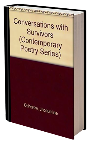 Conversations with Survivors by jacqueline Osherow